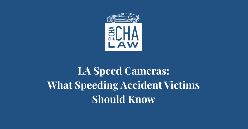 LA Speed Camera: What Speeding Accident Victims Should Know